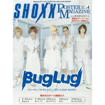 SHOXX視覺系音樂藝人寫真誌 VOL.4:BugLug(附海報組)