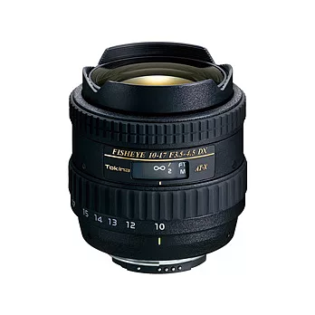 (公司貨)Tokina AT-X DX 10-17mm F3.5-4.5 Fish Eye 魚眼鏡頭/FOR Nikon
