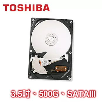 TOSHIBA 500G 3.5吋 SATAIII 硬碟(DT01ACA050)