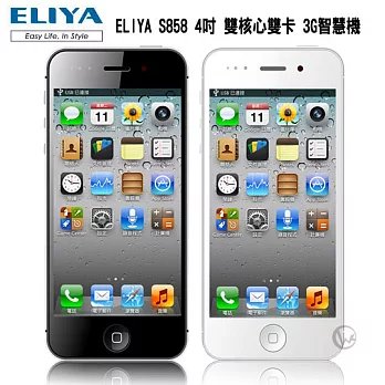 ELIYA S858 4吋 雙核心雙卡 3G 智慧機【原廠公司貨】白