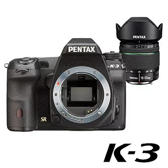 PENTAX K-3 (黑)+DA18-55WR防水單鏡組【公司貨】黑色
