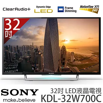 SONY KDL-32W700C 新力 32吋 LED液晶電視