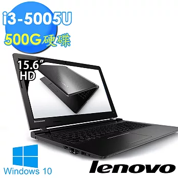 【Lenovo】IdeaPad 100《15.6吋_Win10》I3-5005U 500GB 經濟筆電 (80QQ0015TW)★贈原廠筆電包經典