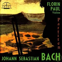 J.S Bach - Partitas for Violin Solo BWV 1002, 1004, 1006 / Florin Paul, Villine