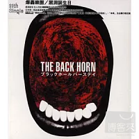 THE BACK HORN / BLACJ HOLE BIRTHDAY