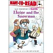 Eloise And the Snowman