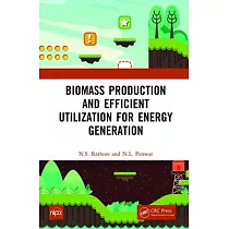 Biomass Production and Efficient Utilization for Energy Generation