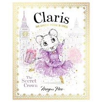 Claris: Secret Society: The Chicest Mouse in Paris