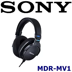 SONY MDR─MV1 開放式監聽耳罩式耳機 適合混音/母帶錄製 精準還原原音重現 索尼公司貨保固12+6個月