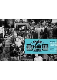 SPYAIR / JUST LIKE THIS 2015 (2DVD初回盤)