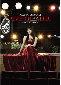 水樹奈奈/ LIVE THEATER-ACOUSTIC- (2DVD)