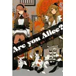 Are you Alice?你是愛麗絲? 5