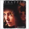OST / Trapped ─ John Ottman