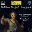 Beethoven：Trio degli spettri、Schubert：La Trota / Piero Farulli， Franco Petracchi， Trio di Fiesole