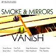 Smoke & Mirrors Percussion Ensemble / Vanish