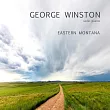 George Winston / Eastern Montana (進口版CD)