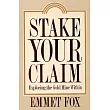 Stake Your Claim： Exploring the Gold Mine within