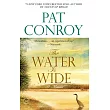 The Water Is Wide： A Memoir