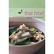 Thai Food： [a Cookbook]