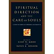 Spiritual Direction and the Care of Souls： First Steps in Philosophy