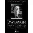 Dworkin and His Critics： With Replies by Dworkin