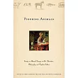 Figuring Animals： Essays on Animal Images in Art， Literature， Philosophy and Popular Culture