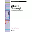 What Is Meaning?： Fundamentals of Formal Semantics