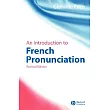 An Introduction to French Pronunciation