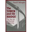 The Tower and the Bridge： The New Art of Structural Engineering