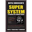 Doyle Brunson’s Super System