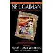 Smoke and Mirrors： Short Fictions and Illusions