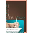 This Is Now： A Girl─To─Girl Devotional for Teens