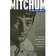 Mitchum ─ In His Own Words