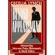 Beyond Appeasement