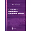 Advances in Independent Component Analysis