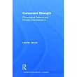 Consonant Strength： Phonological Patterns and Phonetic Manifestations