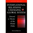 International Relations in a Changing Global System： Toward a Theory of World Polity