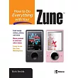 How to Do Everything With Your Zune