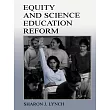 Equity and Science Education Reform
