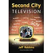 Second City Television： A History and Episode Guide