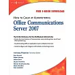 How to Cheat at Administering Office Communications Server 2007