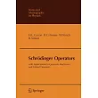 Schr�dinger Operators： With Applications to Quantum Mechanics and Global Geometry