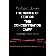 The Order of Terror： The Concentration Camp