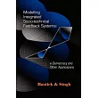 Modelling Integrated Socio─technical Feedback Systems： E─democracy And Other Applications