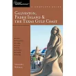 Explorer’s Guide Galveston， South Padre Island & the Texas Gulf Coast： A Great Destination