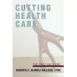 Cutting Health Care： The Pros and Cons