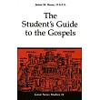 The Student’s Guide to the Gospels