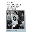 Equity and Science Education Reform
