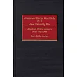 Unconventional Conflicts in a New Security Era： Lessons from Malaya and Vietnam