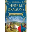Here Be Dragons